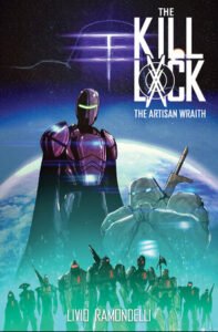 Livio Ramondelli at L.A. Comic Con: Beyond Transformers, Into The Kill Lock 2 The Kill Lock: The Artisan Wraith cover featuring Livio Ramondelli’s blue and orange robot artwork